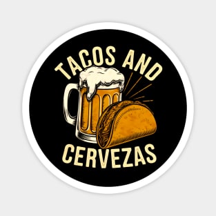 Tacos and Cervezas Magnet